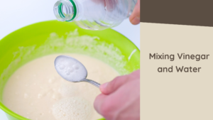 Mixing Vinegar and Water