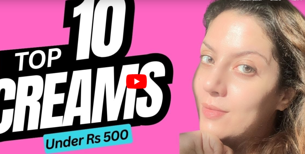 Creams Beneath Rs 500