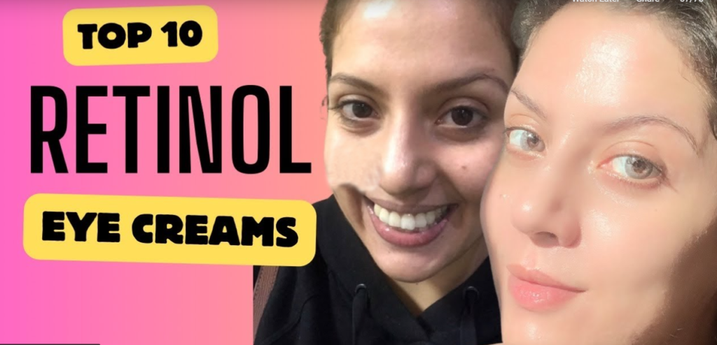 Best Retinol Eye Creams
